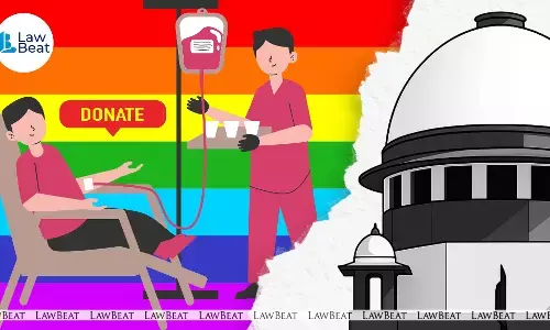 “Are We Deepening Stigma?”: Supreme Court Questions Blanket Ban On Blood Donation By Transgender Persons, Gay Men & Sex Workers “Are We Deepening Stigma?”: Supreme Court Questions Blanket Ban On Blood Donation By Transgender Persons, Gay Men & Sex Workers