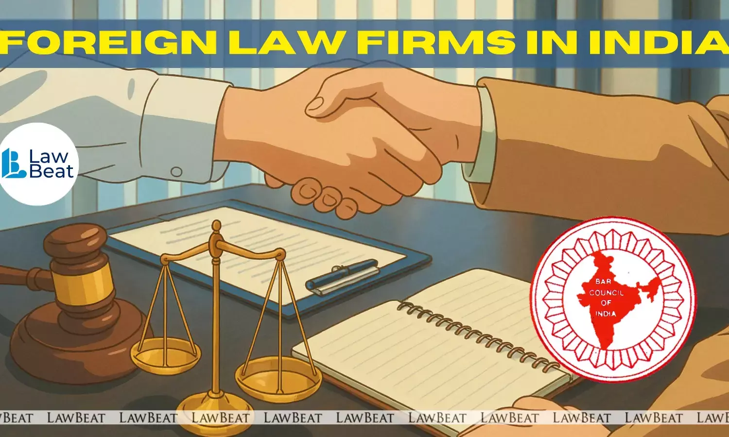 Towards a Hybrid Legal Market: What Indian-Foreign Law Firm Partnerships Could Mean for India’s Legal Future Towards a Hybrid Legal Market: What Indian-Foreign Law Firm Partnerships Could Mean for India’s Legal Future