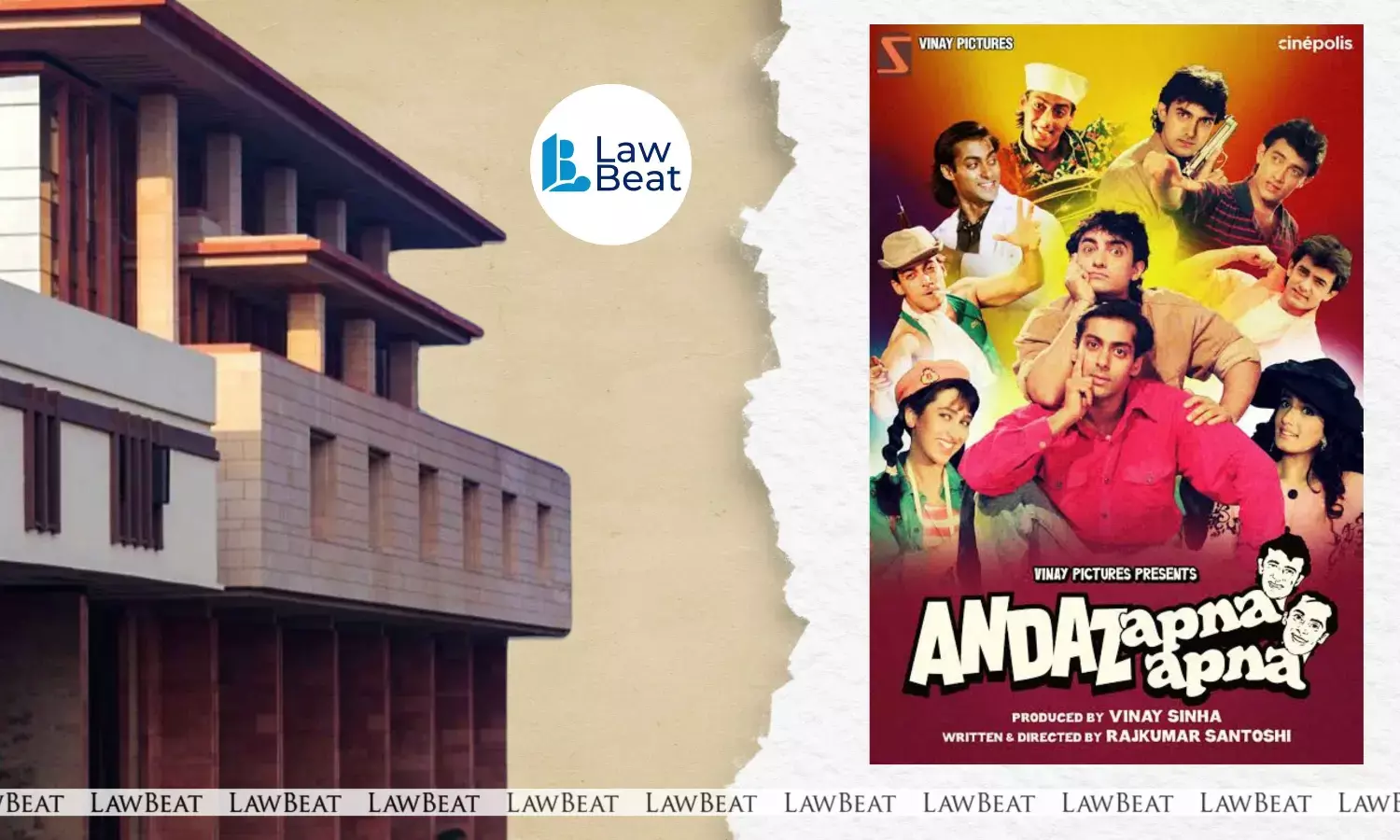Delhi HC Protects Iconic Film Andaz Apna Apna’s IP with John Doe Order Delhi HC Protects Iconic Film Andaz Apna Apna’s IP with John Doe Order