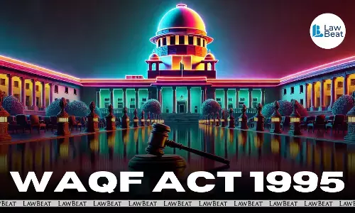 Why challenge 1995 Act in 2025?, Supreme Court asks on plea against Waqf Act Why challenge 1995 Act in 2025?, Supreme Court asks on plea against Waqf Act