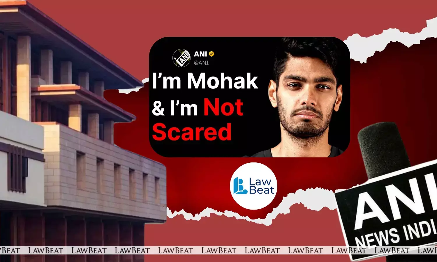 Delhi HC Orders Mohak To Remove Defamatory Statements against ANI from Impugned Video Delhi HC Orders Mohak To Remove Defamatory Statements against ANI from Impugned Video