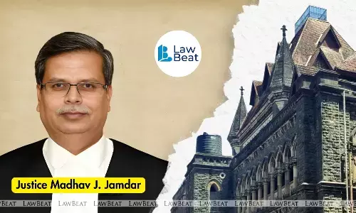 Late Sittings and Weekend Hearings Led to Delay in Upload: Bombay HC Judge Late Sittings and Weekend Hearings Led to Delay in Upload: Bombay HC Judge