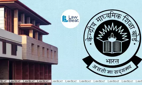 Citizen Entitled to Correct Public Records: HC Asks CBSE to Amend DOB Citizen Entitled to Correct Public Records: HC Asks CBSE to Amend DOB
