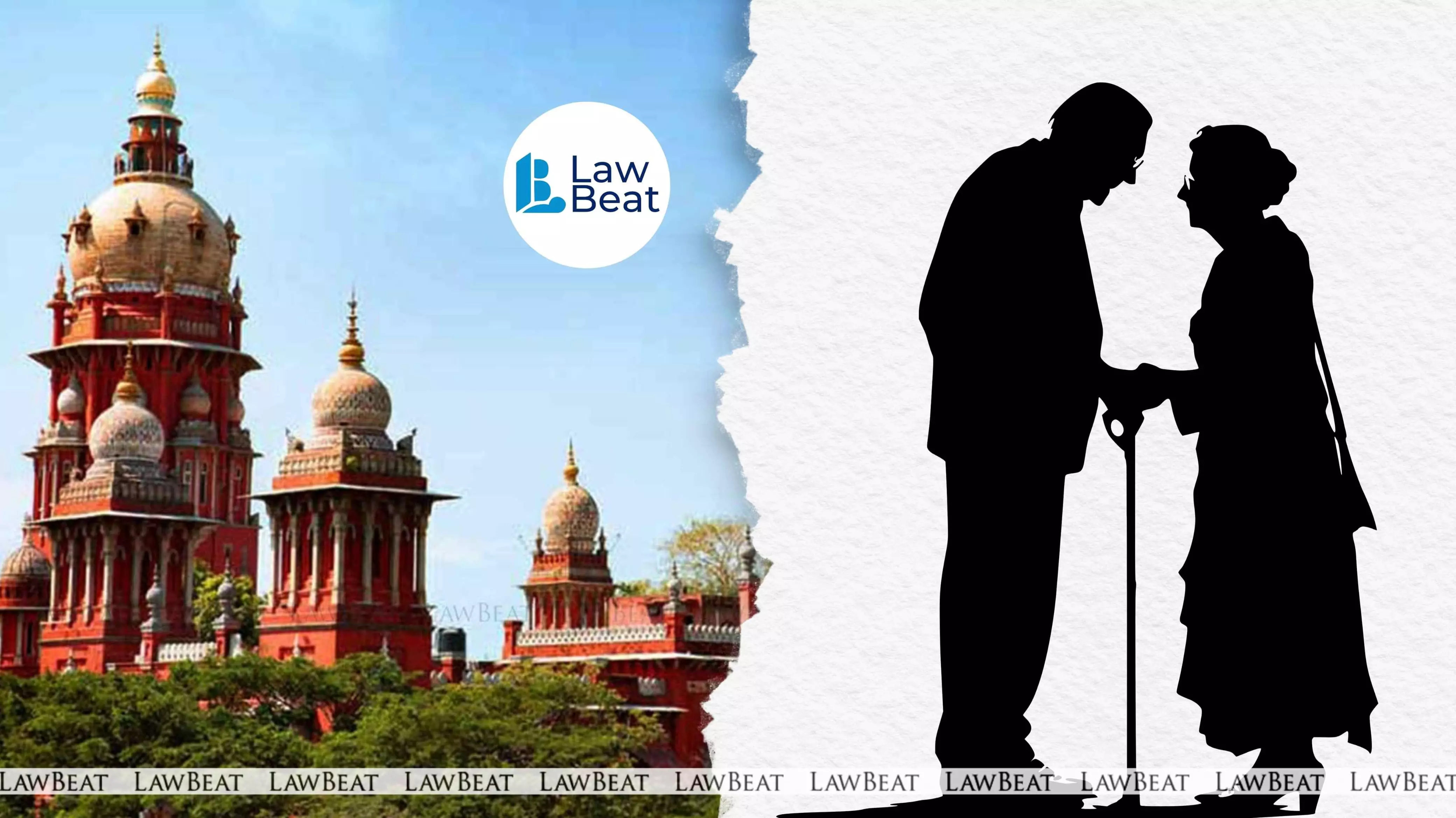 Only Senior Citizen Who Gave Property Can Cancel Gift Deed: Madras High Court Only Senior Citizen Who Gave Property Can Cancel Gift Deed: Madras High Court