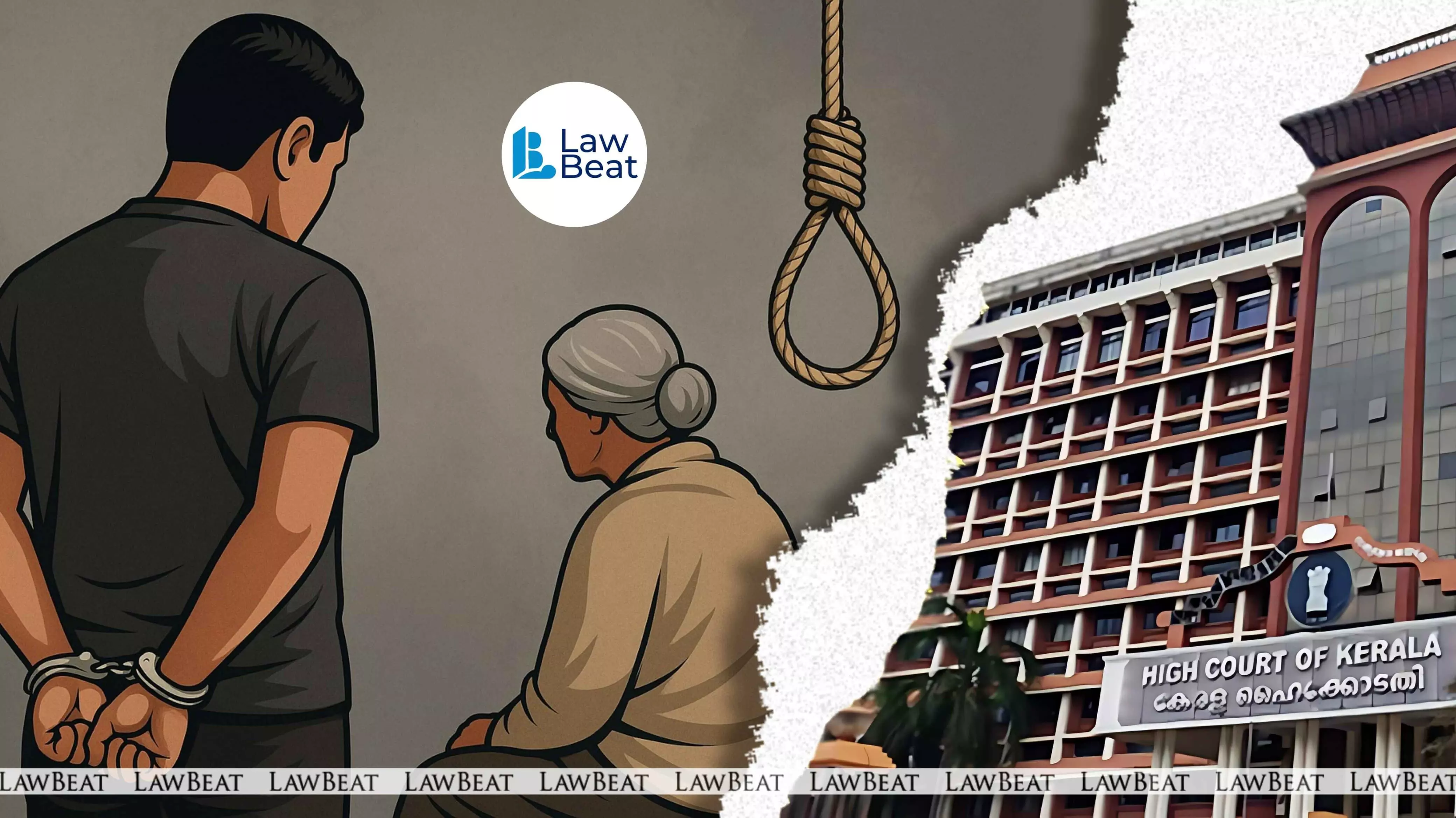 “Justice Needs A Human Touch”: Kerala HC Grants Escort Parole To Death Row Convict To Visit Ailing 93-Yr-Old Mother “Justice Needs A Human Touch”: Kerala HC Grants Escort Parole To Death Row Convict To Visit Ailing 93-Yr-Old Mother