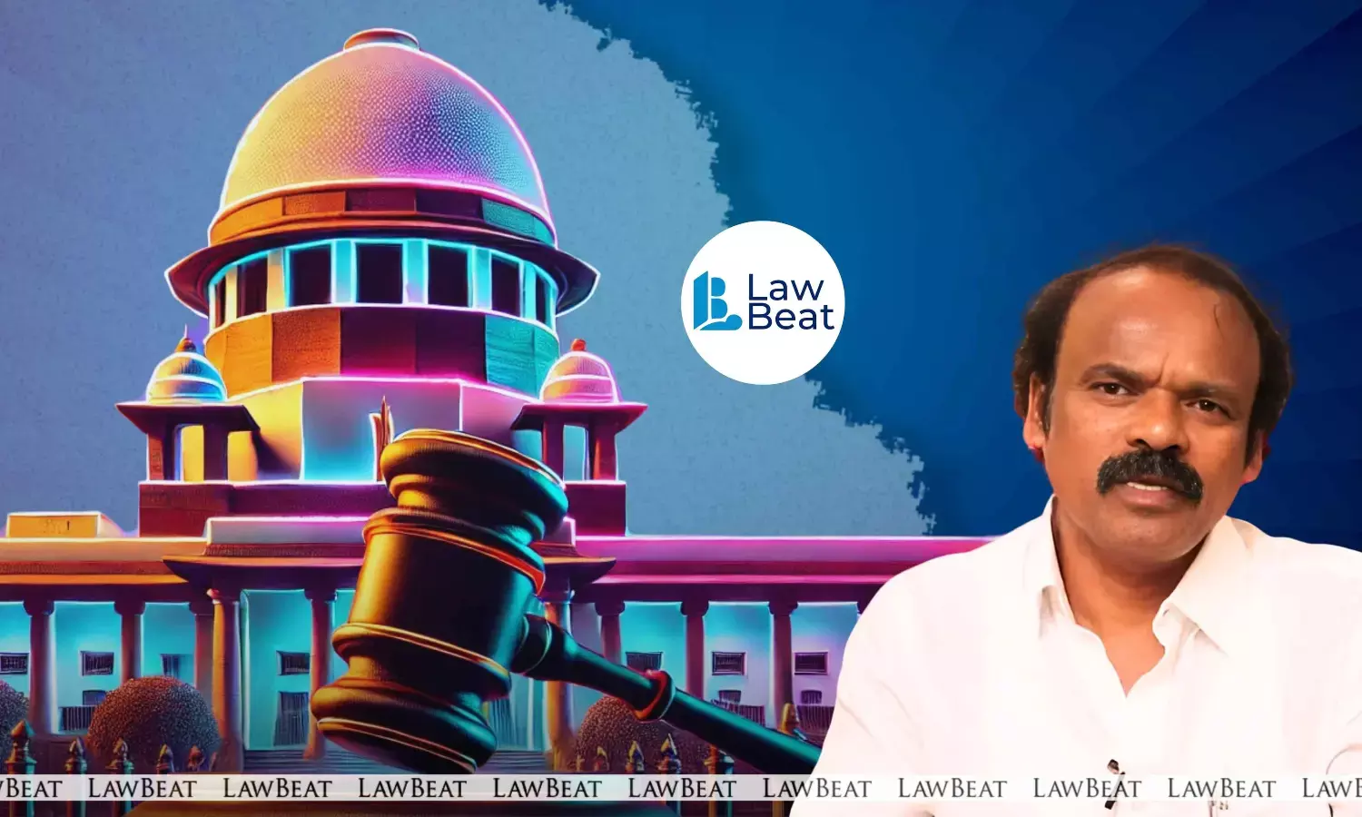 Supreme Court grants anticipatory bail to MLA Jegan Moorthy in abduction case Supreme Court grants anticipatory bail to MLA Jegan Moorthy in abduction case