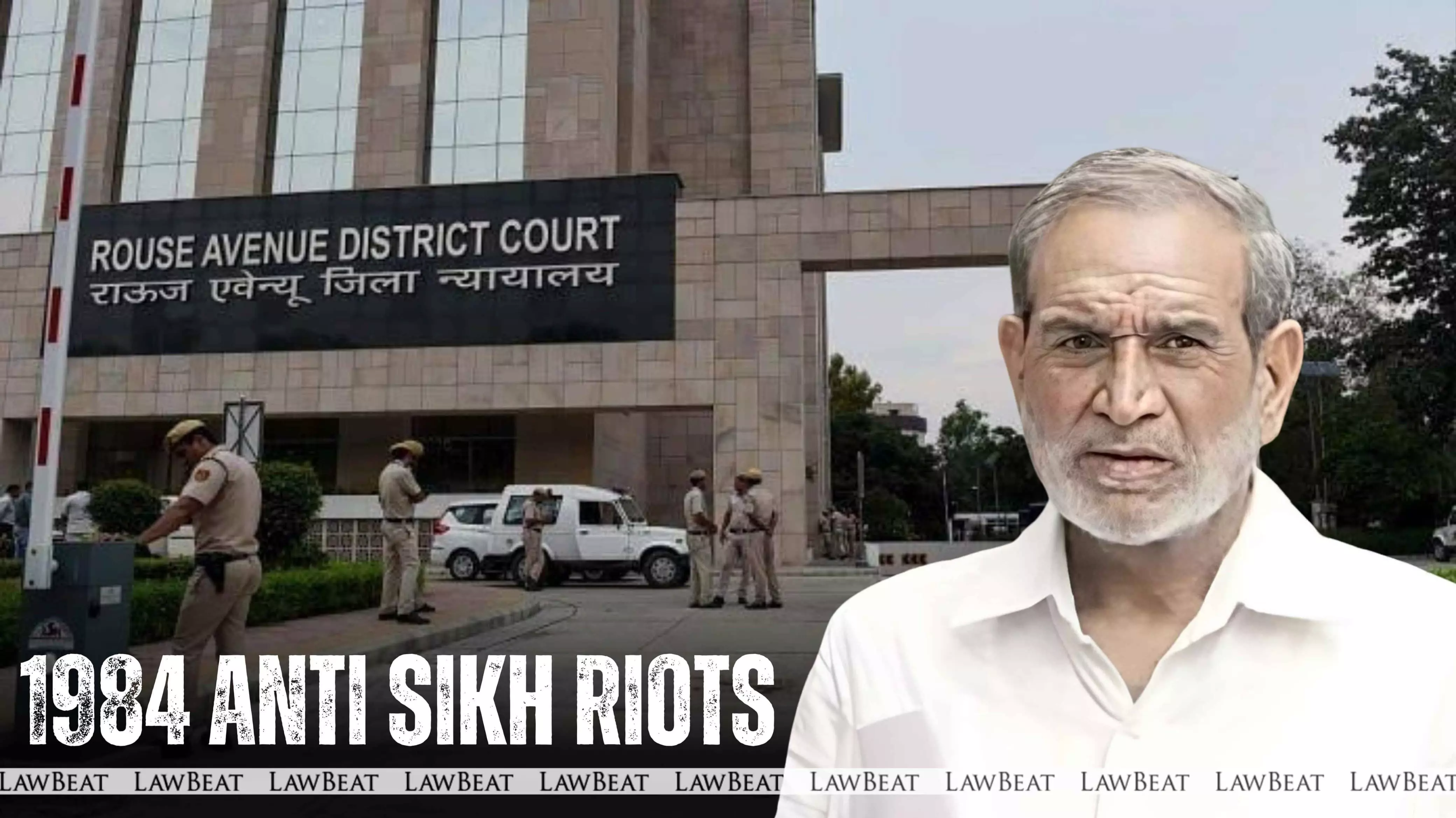 1984 Anti-Sikh Riots: Sajjan Kumar Claims Innocence, Alleges Political Vendetta In Delhi Court 1984 Anti-Sikh Riots: Sajjan Kumar Claims Innocence, Alleges Political Vendetta In Delhi Court