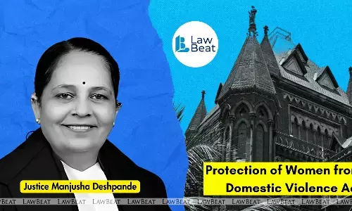 Domestic Violence law can’t be used to make husband pay for flat under construction: Bombay HC Domestic Violence law can’t be used to make husband pay for flat under construction: Bombay HC