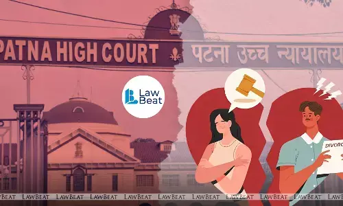 Wifes Adultery Must Be Continuous to Deny Maintenance: Patna High Court Wifes Adultery Must Be Continuous to Deny Maintenance: Patna High Court