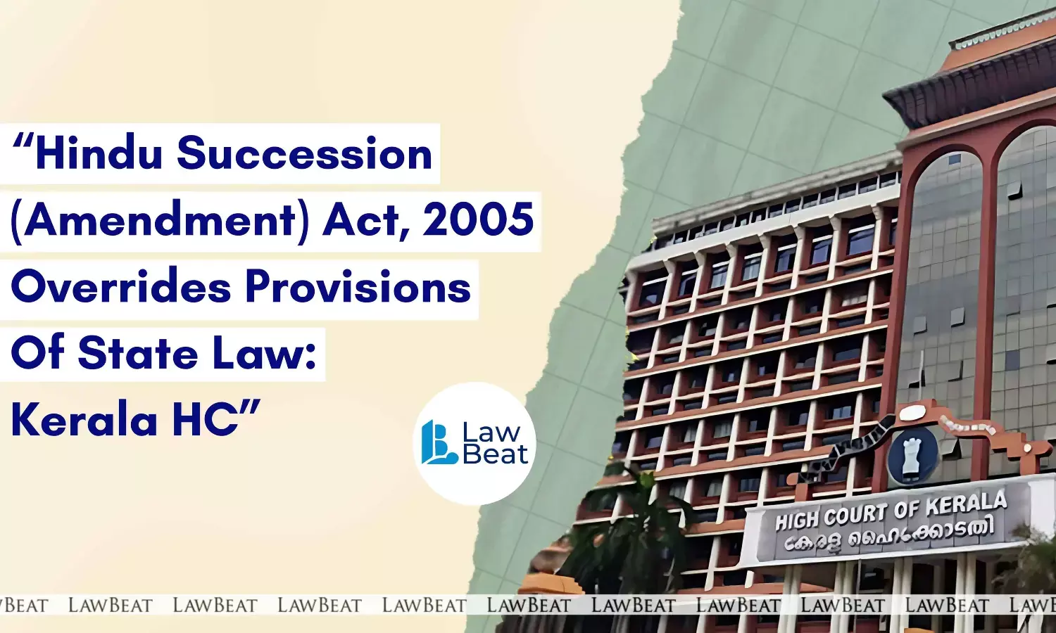 “One Daughter Equal to Ten Sons”: Kerala HC Restores Daughters’ Inheritance Rights “One Daughter Equal to Ten Sons”: Kerala HC Restores Daughters’ Inheritance Rights