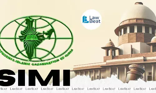 SIMI Ban: Supreme Court dismisses plea challenging ban SIMI Ban: Supreme Court dismisses plea challenging ban
