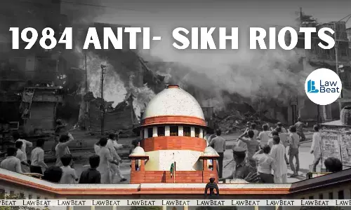 1984 Anti-Sikh Riots: Supreme Court to Hear Delhi Police’s Pleas Against Acquittals on August 26 1984 Anti-Sikh Riots: Supreme Court to Hear Delhi Police’s Pleas Against Acquittals on August 26