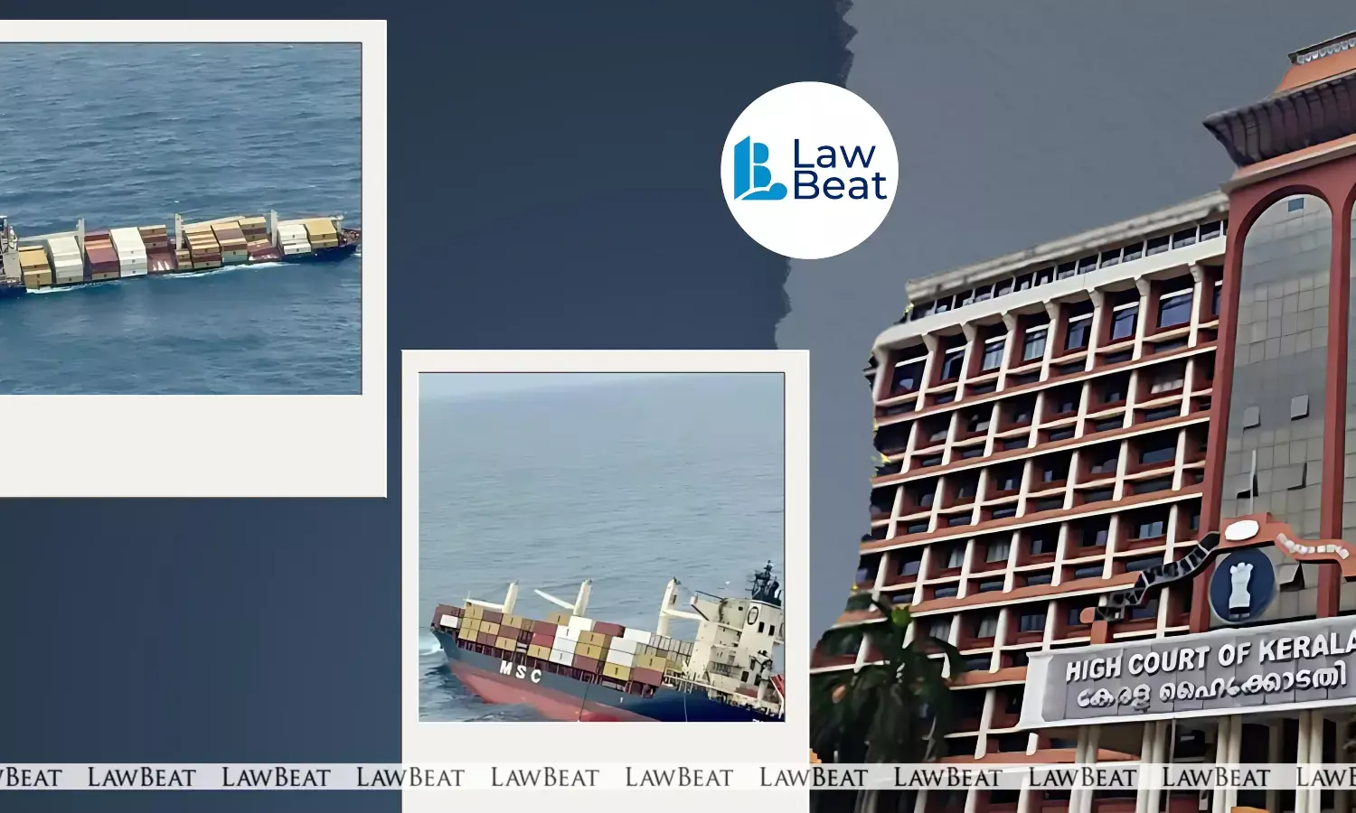 Kerala HC Orders Arrest of Liberian-flagged Vessel Over Rs. 9,531 Crore Maritime Pollution Suit Kerala HC Orders Arrest of Liberian-flagged Vessel Over Rs. 9,531 Crore Maritime Pollution Suit
