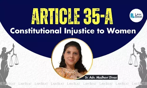 Article 35-A: Constitutional Injustice To Women Article 35-A: Constitutional Injustice To Women