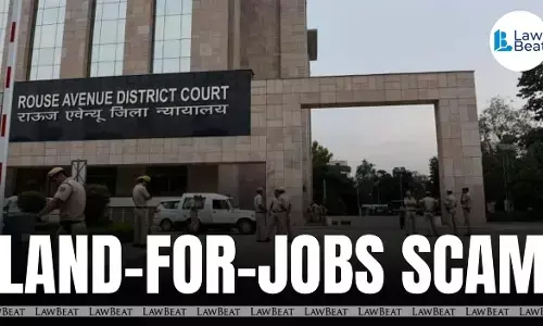 Land-for-Jobs Scam: Court Slams Delay Tactics, Sets Aug 25 Argument Deadline Land-for-Jobs Scam: Court Slams Delay Tactics, Sets Aug 25 Argument Deadline