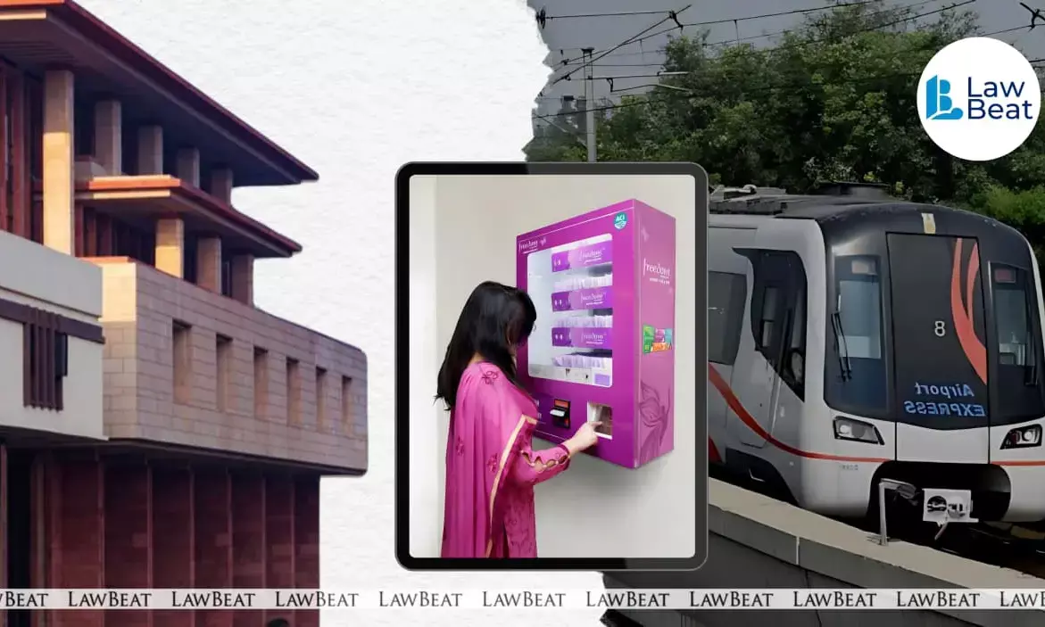 Delhi HC Issues Notice to DMRC in PIL over Lack of Sanitary Vending Machines at Metro Toilets Delhi HC Issues Notice to DMRC in PIL over Lack of Sanitary Vending Machines at Metro Toilets
