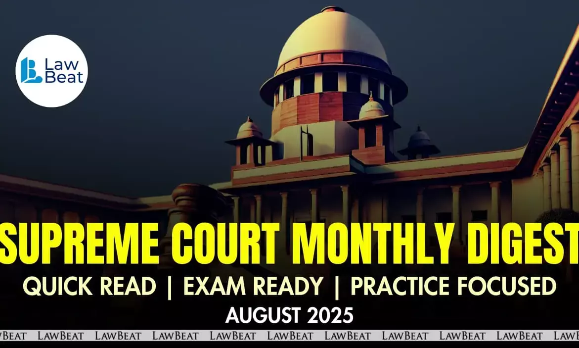 Supreme Court Monthly Digest | August 2025 Supreme Court Monthly Digest | August 2025