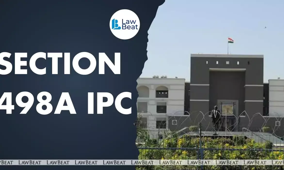 Section 498A IPC: Gujarat HC Says Vague Allegations Against In-laws Can’t Stand Section 498A IPC: Gujarat HC Says Vague Allegations Against In-laws Can’t Stand