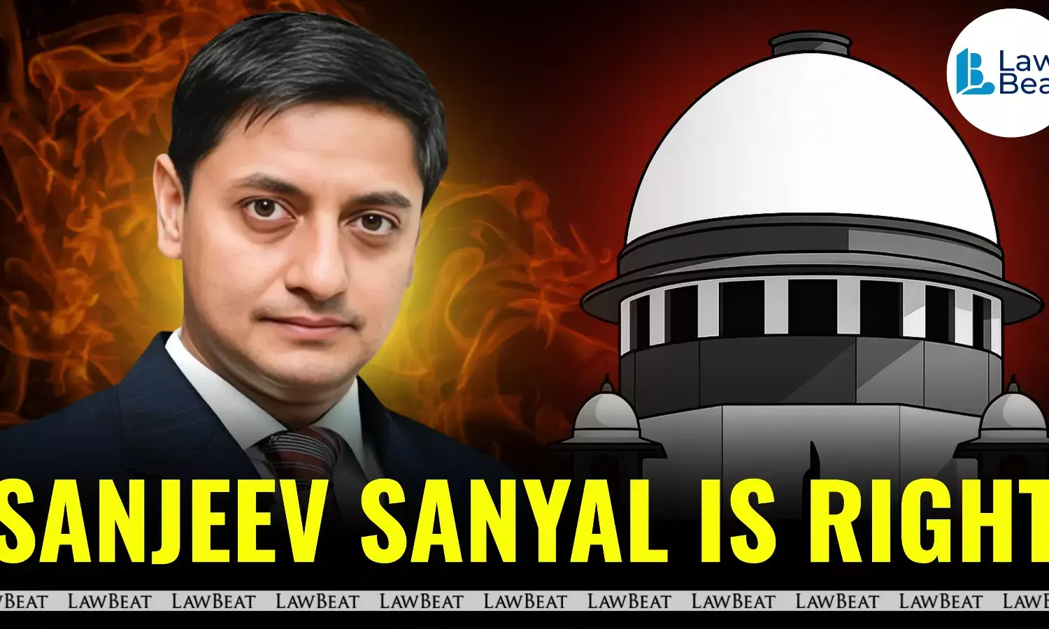 Sanjeev Sanyal Is Right: The Judiciary Cannot Remain India’s Untouchable Institution Sanjeev Sanyal Is Right: The Judiciary Cannot Remain India’s Untouchable Institution
