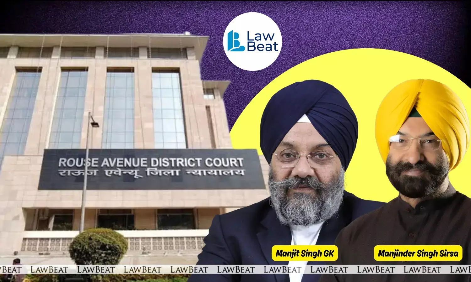 Rouse Avenue Court in Delhi acquits Minister Manjinder Singh Sirsa, Manjit Singh GK, and others in 2013 AICC protest case linked to Sajjan Kumar. Rouse Avenue Court in Delhi acquits Minister Manjinder Singh Sirsa, Manjit Singh GK, and others in 2013 AICC protest case linked to Sajjan Kumar.