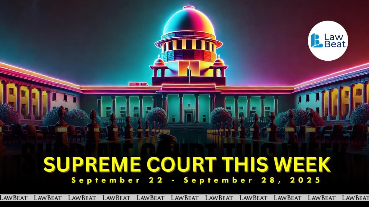 Supreme Court Weekly Round Up [September 22-28, 2025] | Supreme Court ...