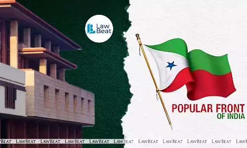 Delhi HC Holds PFI’s Plea Against UAPA Tribunal Order Upholding Centre’s 5-Year Ban  Maintainable