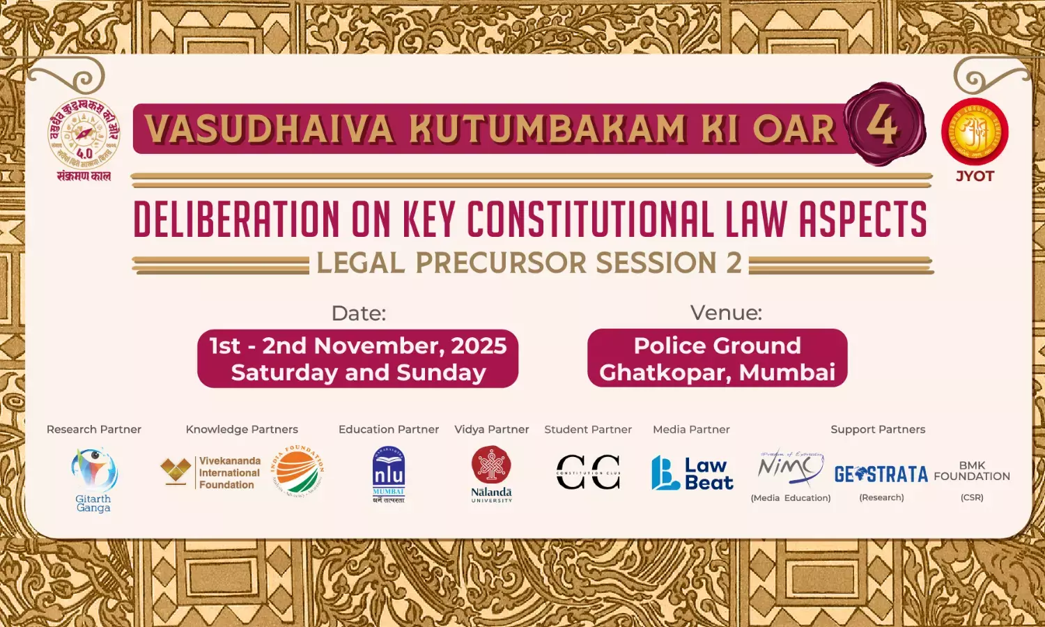 Legal Luminaries to Deliberate on Constitutional Governance at “Legal Precursor 2.0” Organised by JYOT Legal Luminaries to Deliberate on Constitutional Governance at “Legal Precursor 2.0” Organised by JYOT