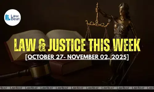 Law & Justice This Week: Big Wins, Court Orders & Legal Milestones [October 27- November 2, 2025]