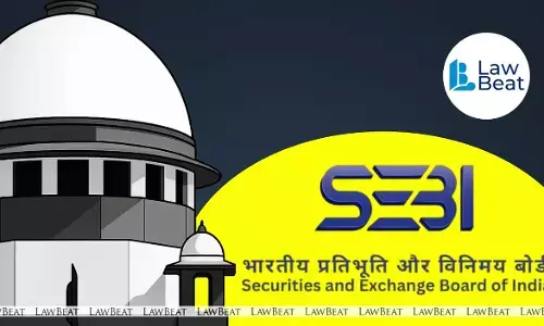 Supreme Court bench addressed criticisms of SEBI and CBI for slow investigation into alleged financial irregularities involving Indiabulls Housing Finance.