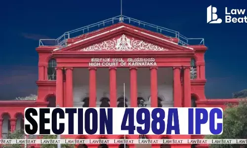 Karnataka High Court upholds 498A application in void marriage cruelty case