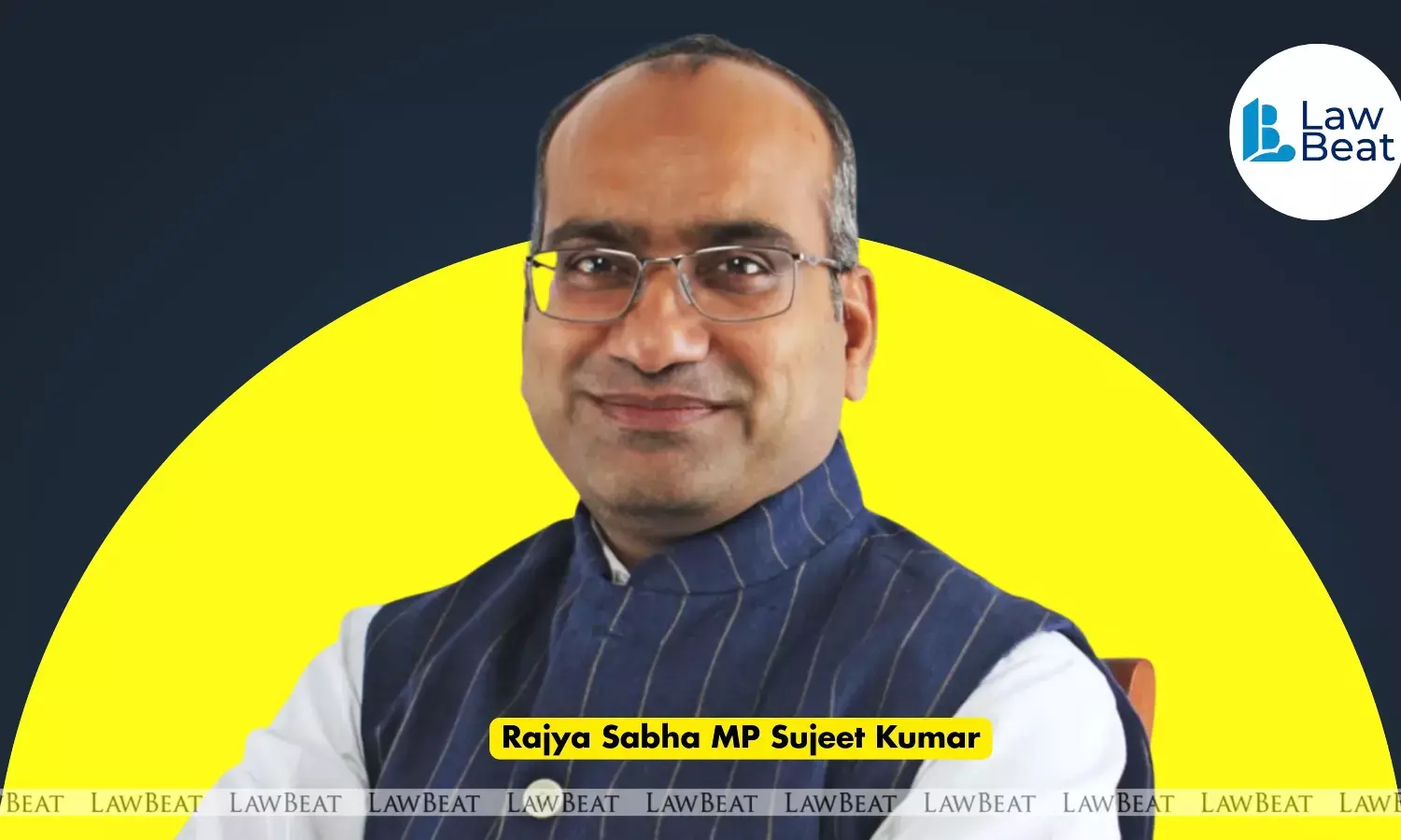 MP Sujeet Kumar’s Legislative Push Signals a New Direction in India’s Legal Landscape