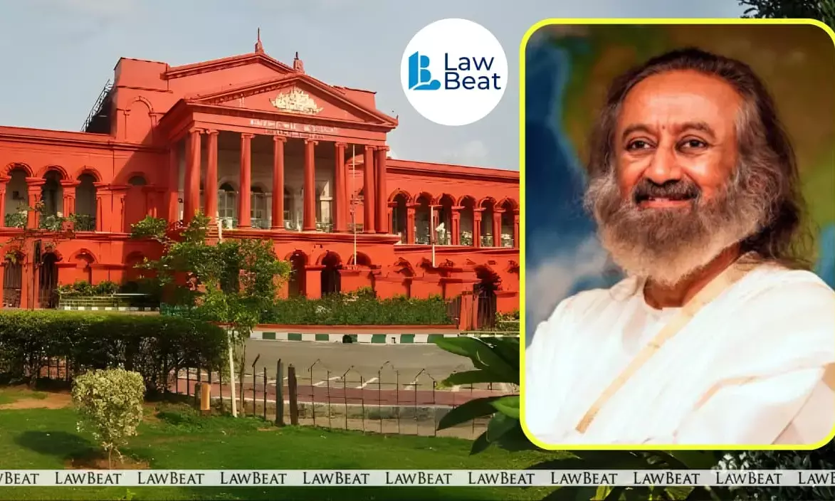 Karnataka High Court refuses to stop Bengaluru land encroachment probe against Sri Sri Ravi Shankar.