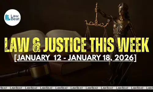 Law & Justice This Week: Big Wins, Court Orders & Legal Milestones [January 12- January 18, 2026]