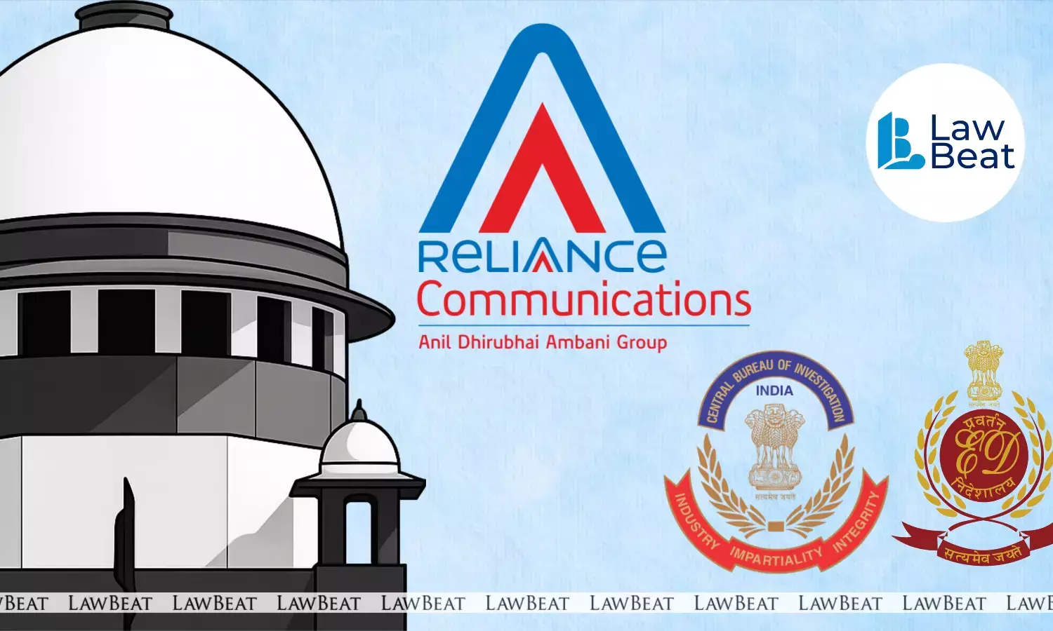 Supreme Court of India hears petition seeking CBI and ED probe into alleged ₹1.5 lakh crore Reliance Communications banking fraud.