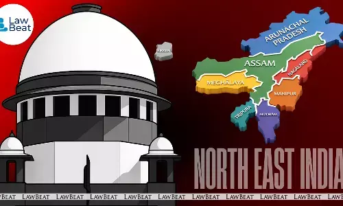 Supreme Court of India bench directs Monitoring Committee to regularly review cases of racial discrimination and violence against the Northeast community.