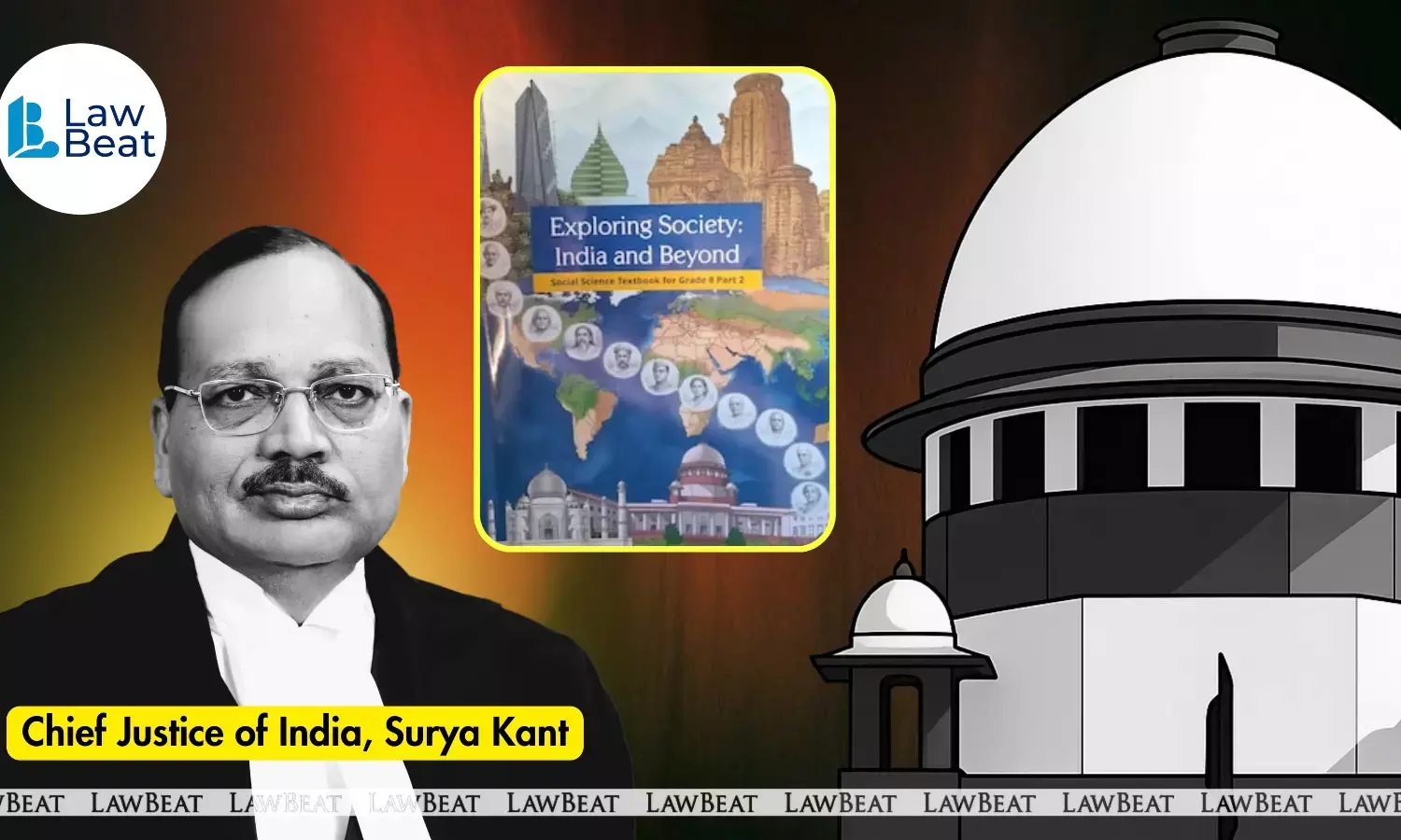 Chief Justice of India Surya Kant responding in open court to Senior Advocate Kapil Sibal’s concerns about NCERT Class 8 textbook references to judicial corruption.