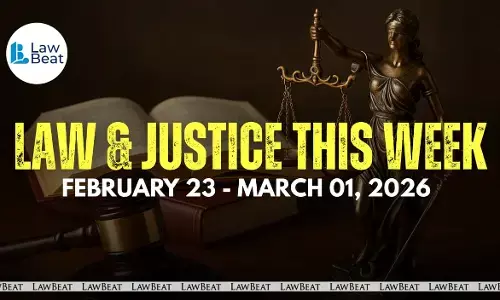 Law & Justice This Week: Big Wins, Court Orders & Legal Milestones [February 23- March 1, 2026]