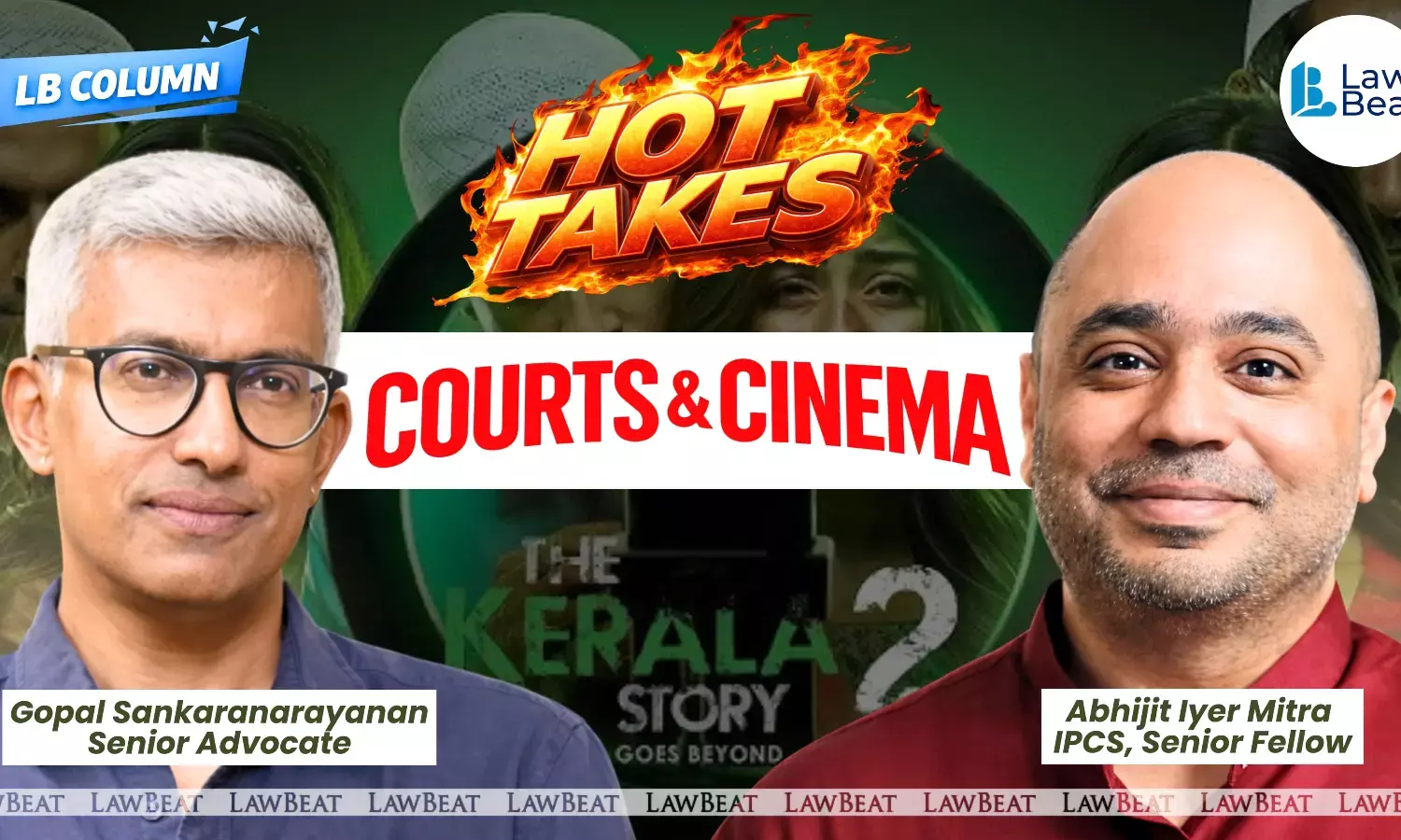 Kerala Story 2 film controversy raises debate on judicial intervention after CBFC certification