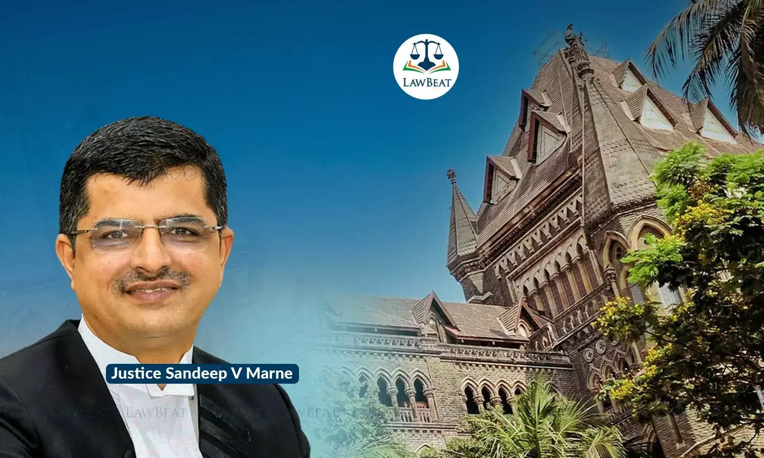 Justice Sandeep V Marne and the Bombay High Court building in a trademark dispute involving Elder Projects Limited and Elder Neutraciticals Private Limited.
