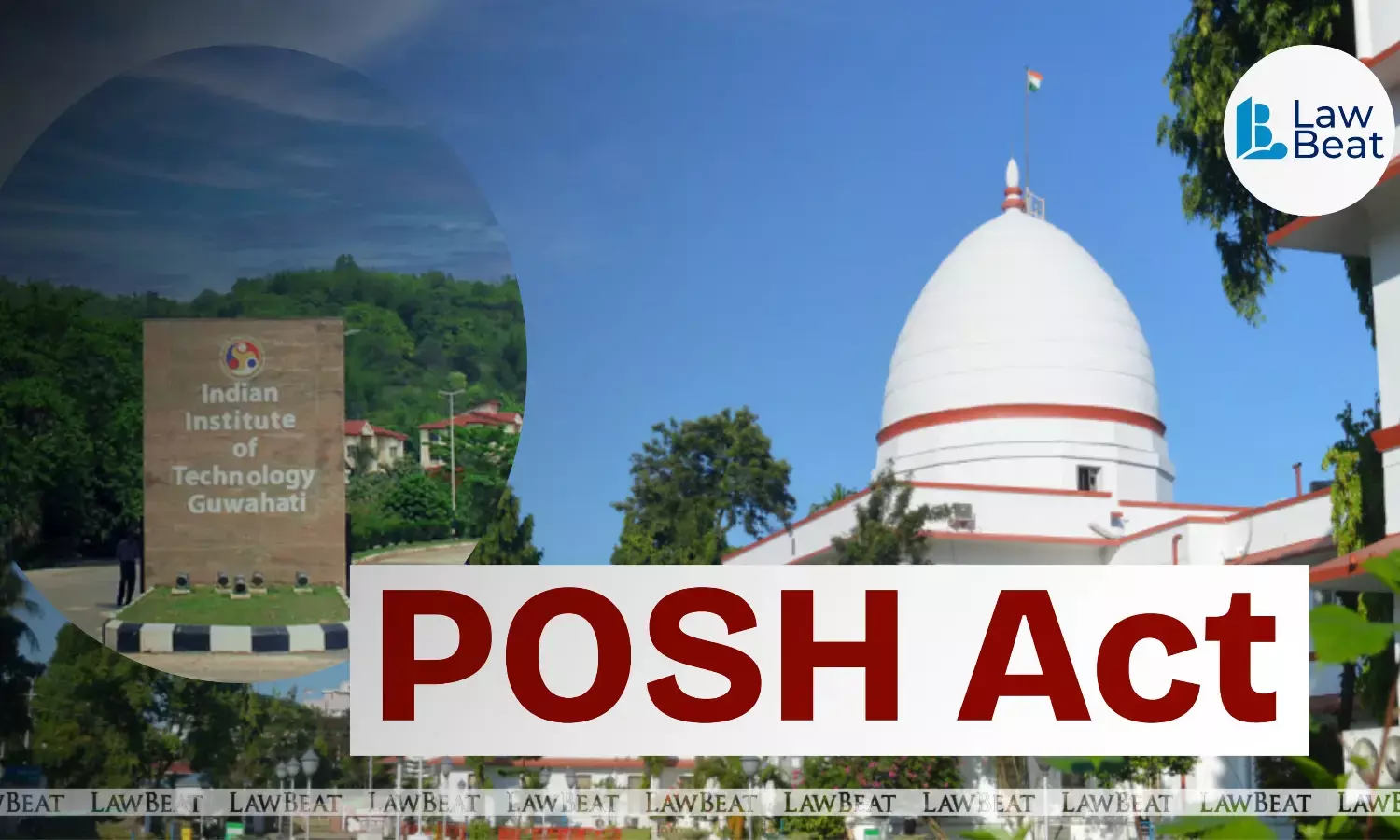Gauhati High Court ruling on POSH Act allowing ICC inquiry despite pending criminal proceedings Gauhati High Court ruling on POSH Act allowing ICC inquiry despite pending criminal proceedings