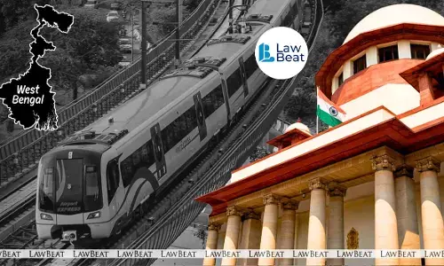 Do Not Politicize A Development Issue, Supreme Court Pulls Up West Bengal Govt Over Kolkata Metro Orange Line Delay