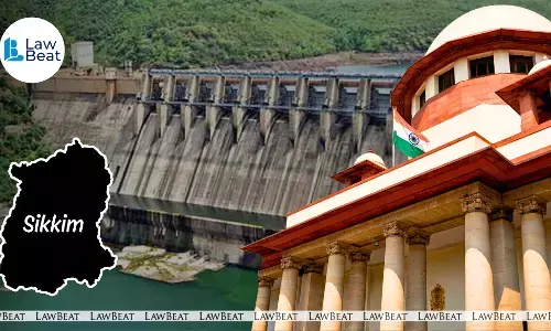 Supreme Court of India hearing plea on Teesta-III hydropower project reconstruction and environmental concerns after Sikkim flood