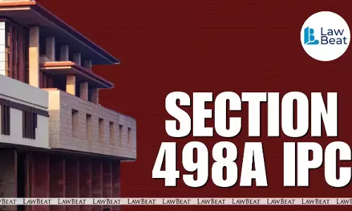 Delhi High Court ruling on Section 498A IPC clarifying that asking a wife to care for a family member is not cruelty