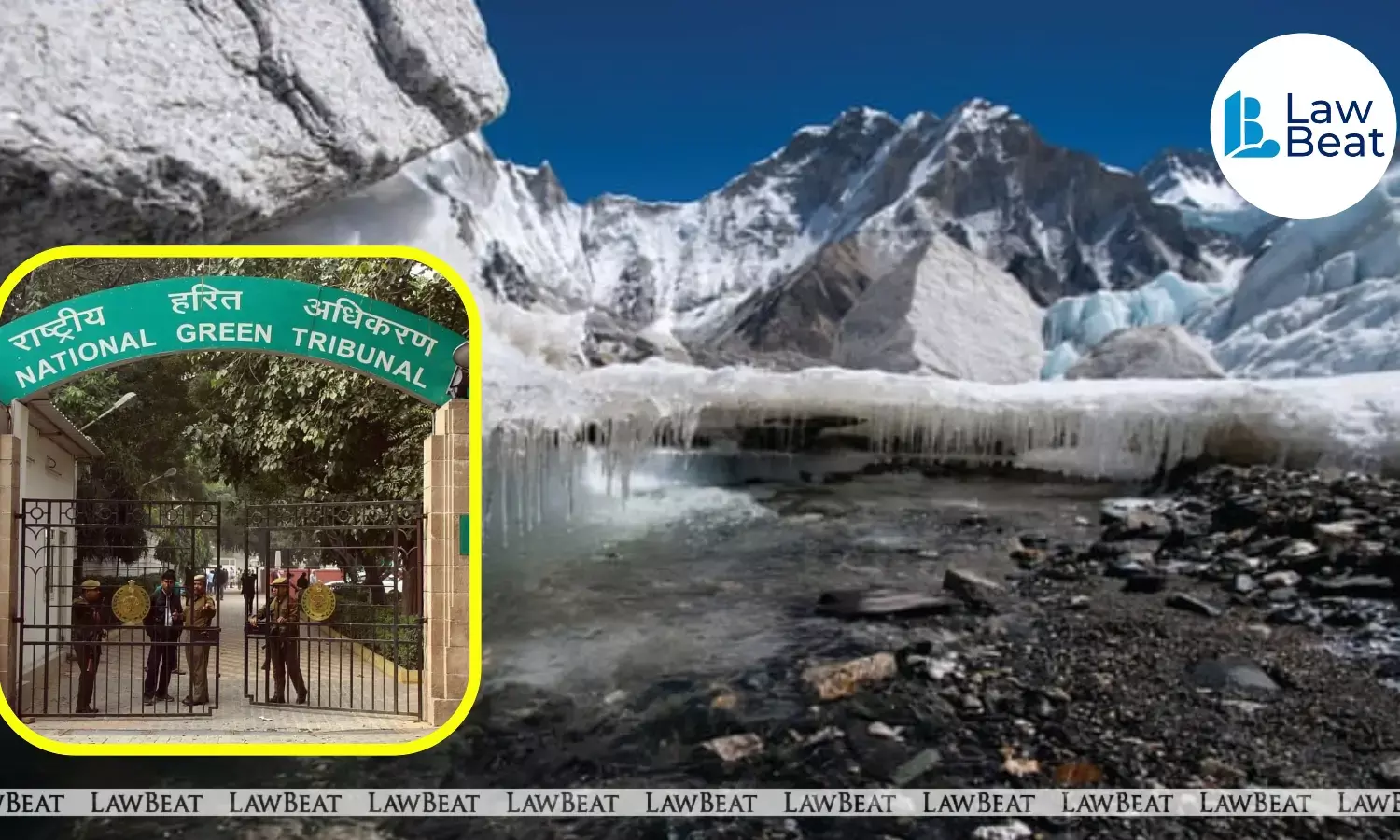 National Green Tribunal takes cognizance of environmental risks from hanging glaciers in Uttarakhand Himalaya National Green Tribunal takes cognizance of environmental risks from hanging glaciers in Uttarakhand Himalaya