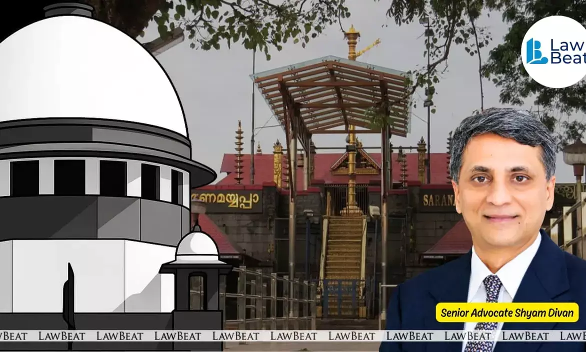 Sabarimala Hearing: Sr Adv Shyam Divan Tells SC, Court Orders Must Comport To Contours of Religious Freedom