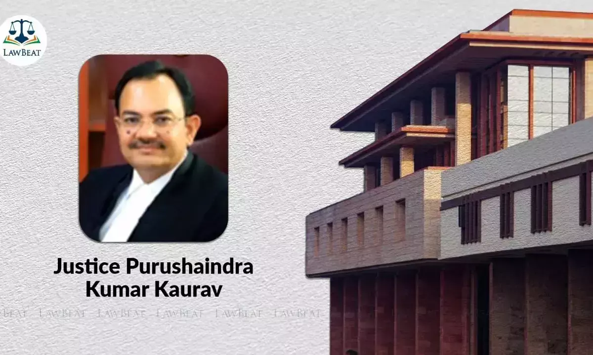 Justice Purushaindra Kumar Kaurav of the Delhi High Court in case concerning eviction of daughter-in-law from senior citizens’ property. Justice Purushaindra Kumar Kaurav of the Delhi High Court in case concerning eviction of daughter-in-law from senior citizens’ property.