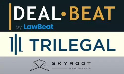Trilegal Advises Skyroot Aerospace On USD 60 Million Fundraise, Company Attains Unicorn Status