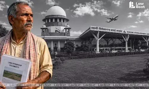Supreme Court hears petition by Chhattisgarh farmer claiming ancestral ownership of land on which Swami Vivekananda Airport in Raipur stands and seeking ₹3,500 crore compensation.