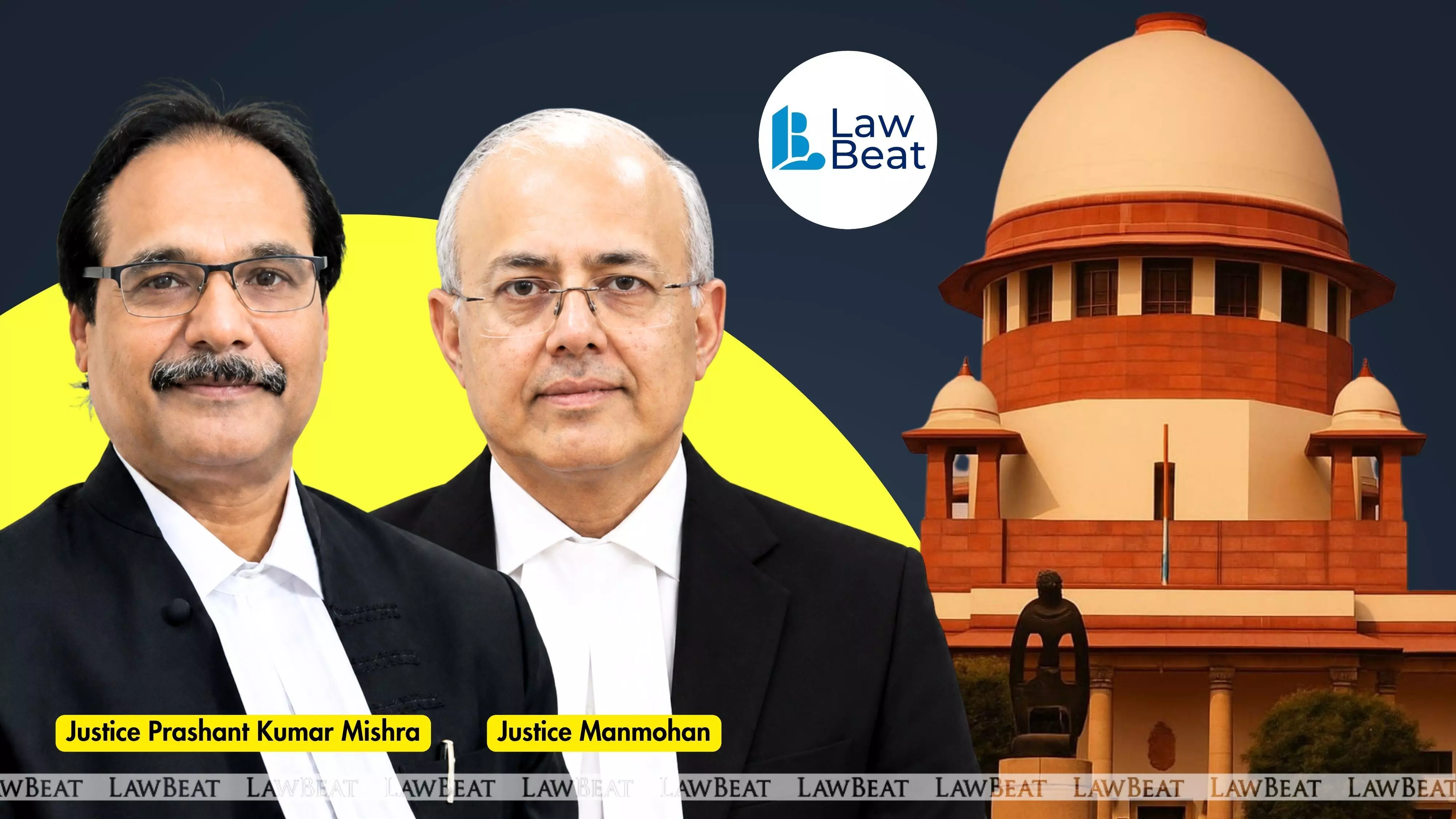 https://lawbeat.in/h-upload/2026/07/27/2229950-supreme-court-of-india-justice-pk-mishra-justice-manmohan-2026jpg.webp