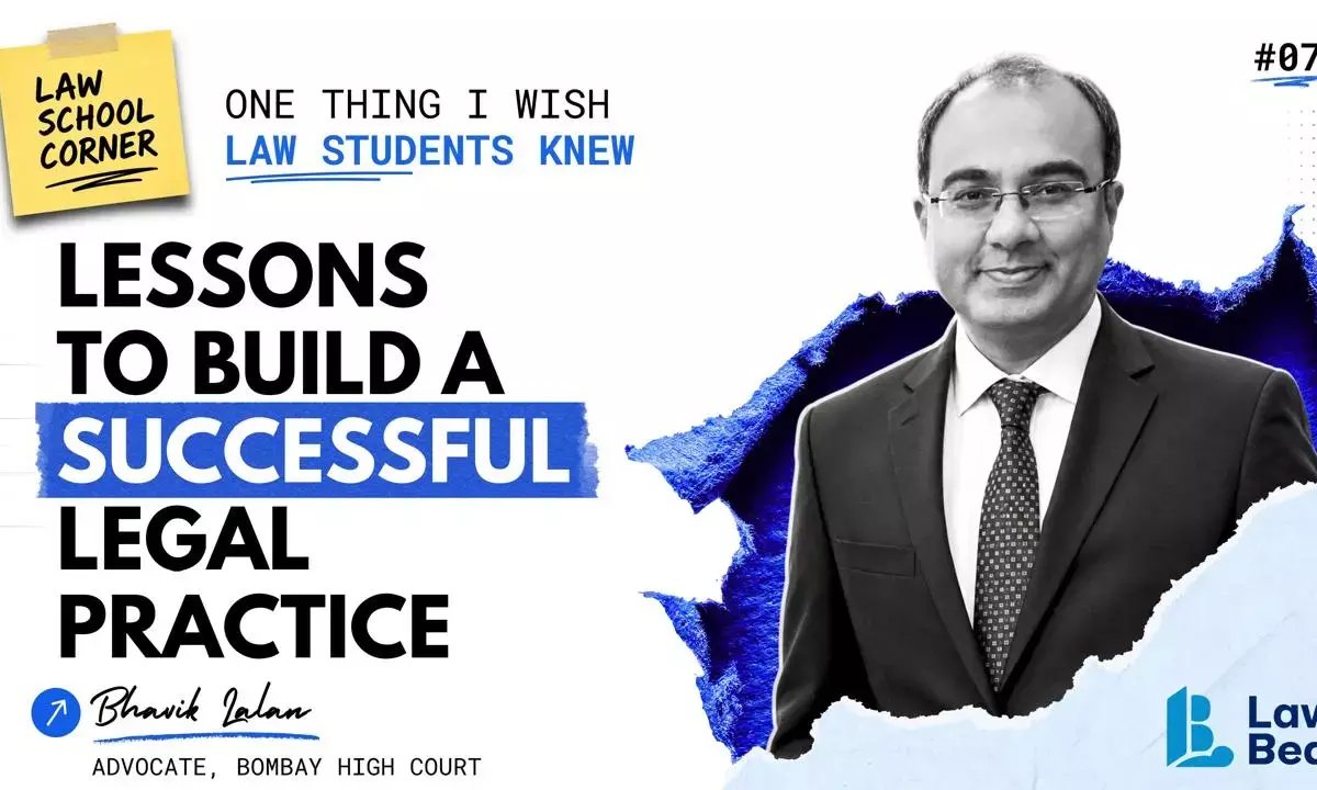 One Thing I Wish Law Students Knew: Lessons To Build a Successful Legal Practice